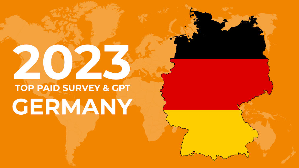 21 Legit Paid Survey in Germany 2023 (Free To Join and Earn)