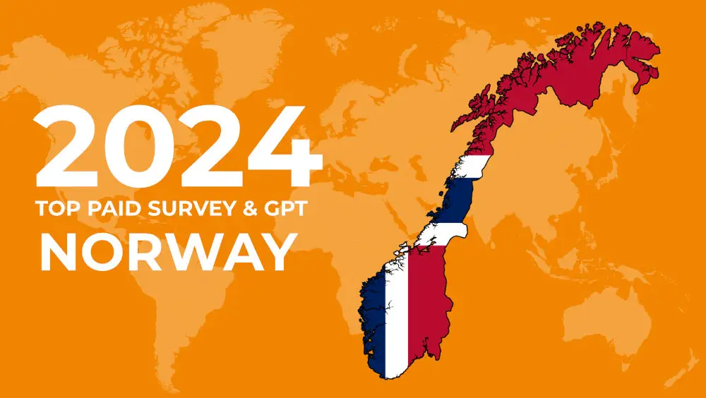 15 Paid Surveys in Norway 2024 (100% Legit and Free To Join)